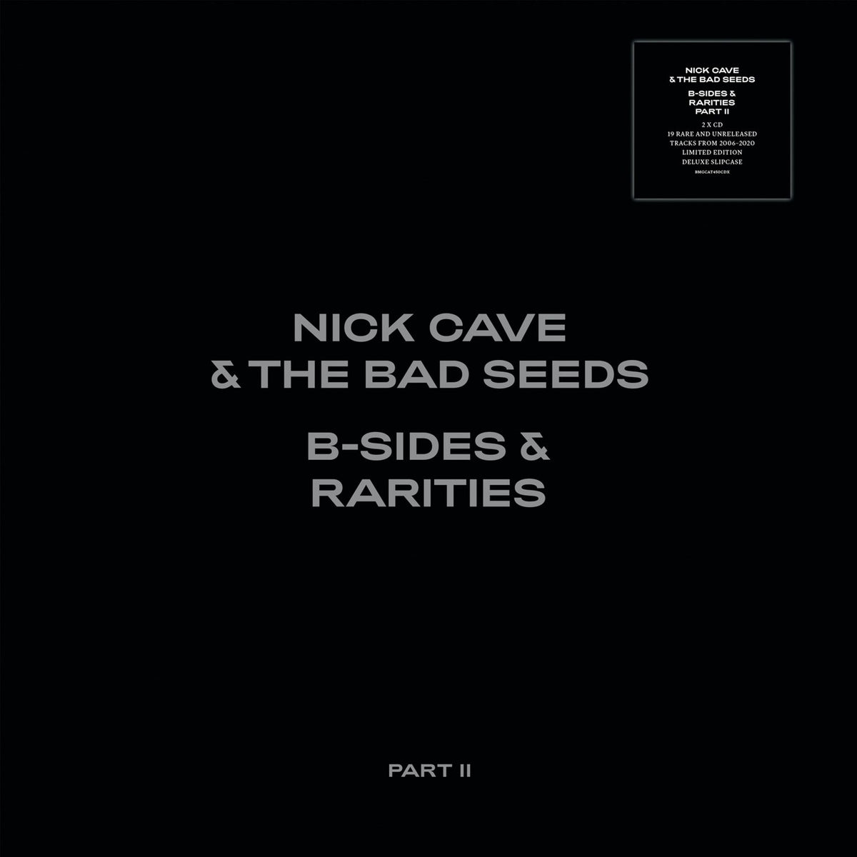 Nick Cave & The Bad Seeds | B-Sides & Rarities (Part II) | 3CD
