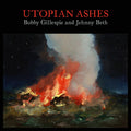 Gillespie, Bobby | Utopian Ashes | CD