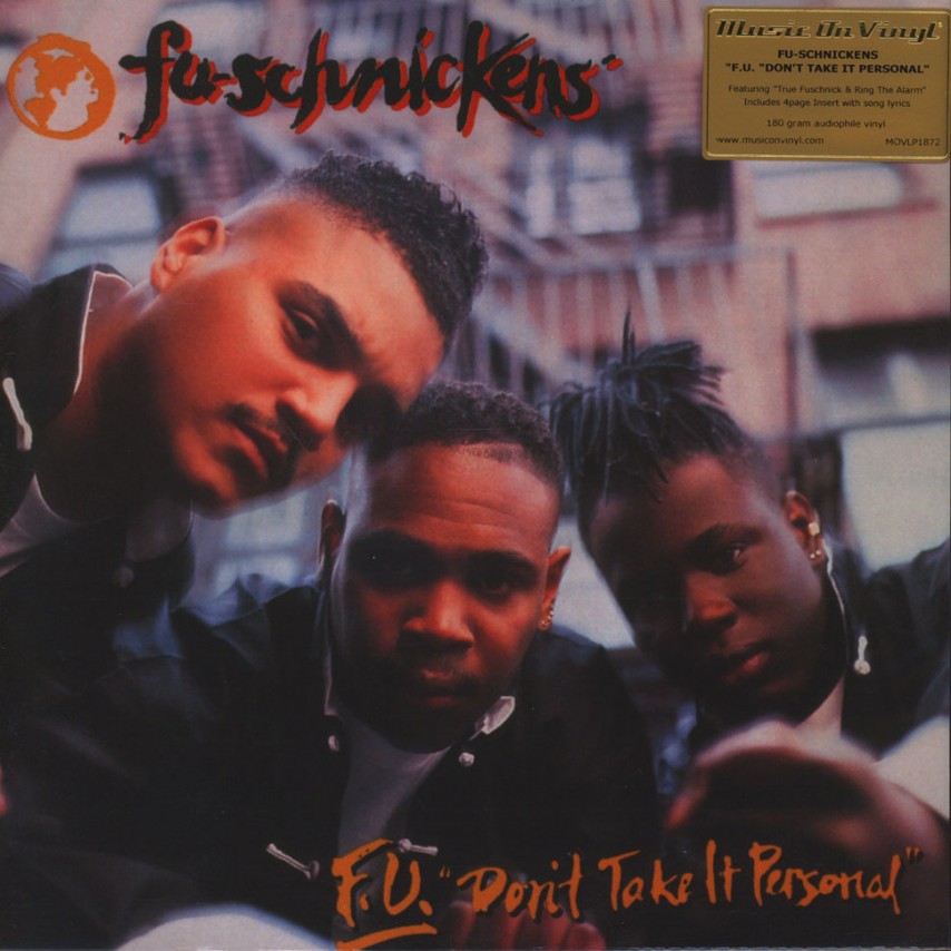 Fu-Schnickens | F.U Don't Take It Personal | 1LP Coloured Vinyl Black front cover