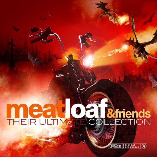 Meatloaf & Friends | Their Ultimate Collection