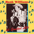 Williams, Hank – 40 Greatest Hits cover artwork