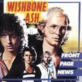 Wishbone Ash – Front Page News cover artwork