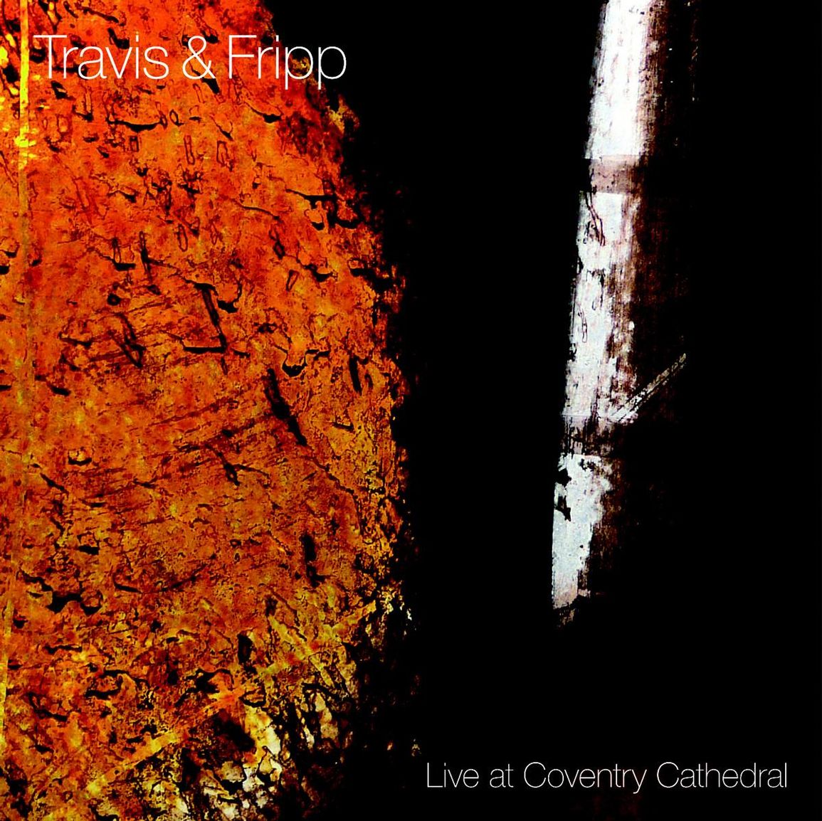 Travis & Fripp – Live At Coventry Cathedral cover artwork