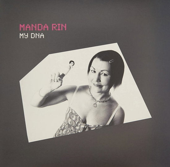 Manda Rin | My DNA