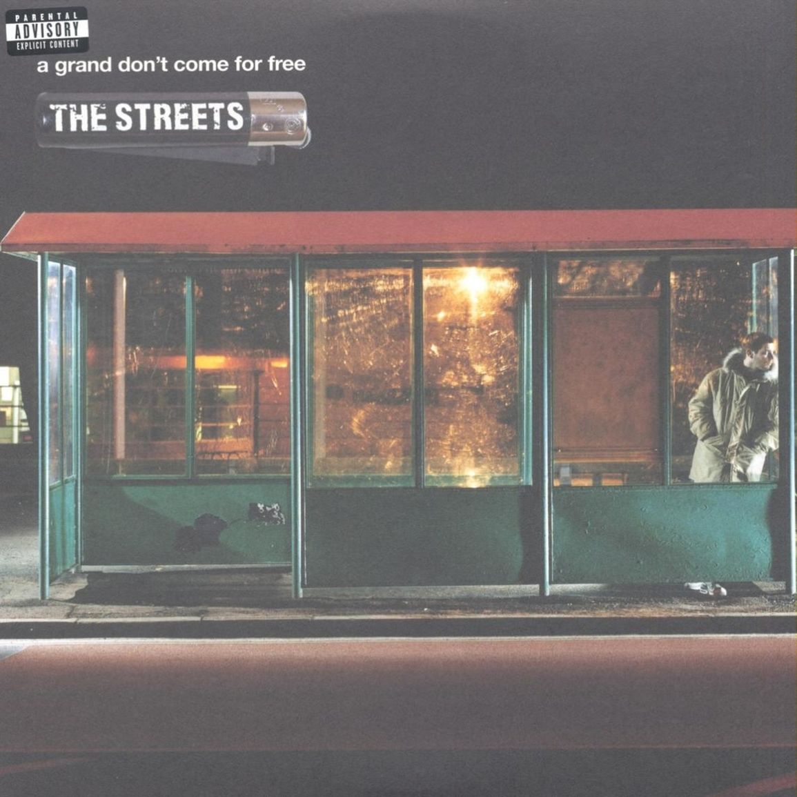 Streets – A Grand Don't Come For Free cover