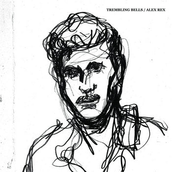Trembling Bells & Alex Rex – I Am The King (10in/Clear/RSD19 cover artwork