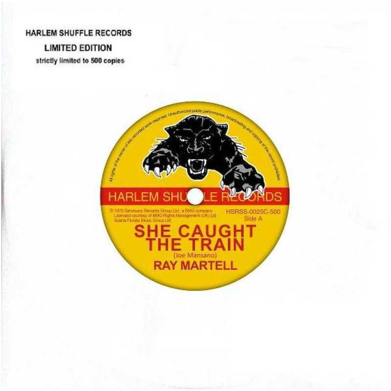 Martell, Ray | She Caught The Train b/w Cora (7in)