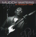 Waters, Muddy – Newport Jazz Festival 3rd July 1960 cover artwork