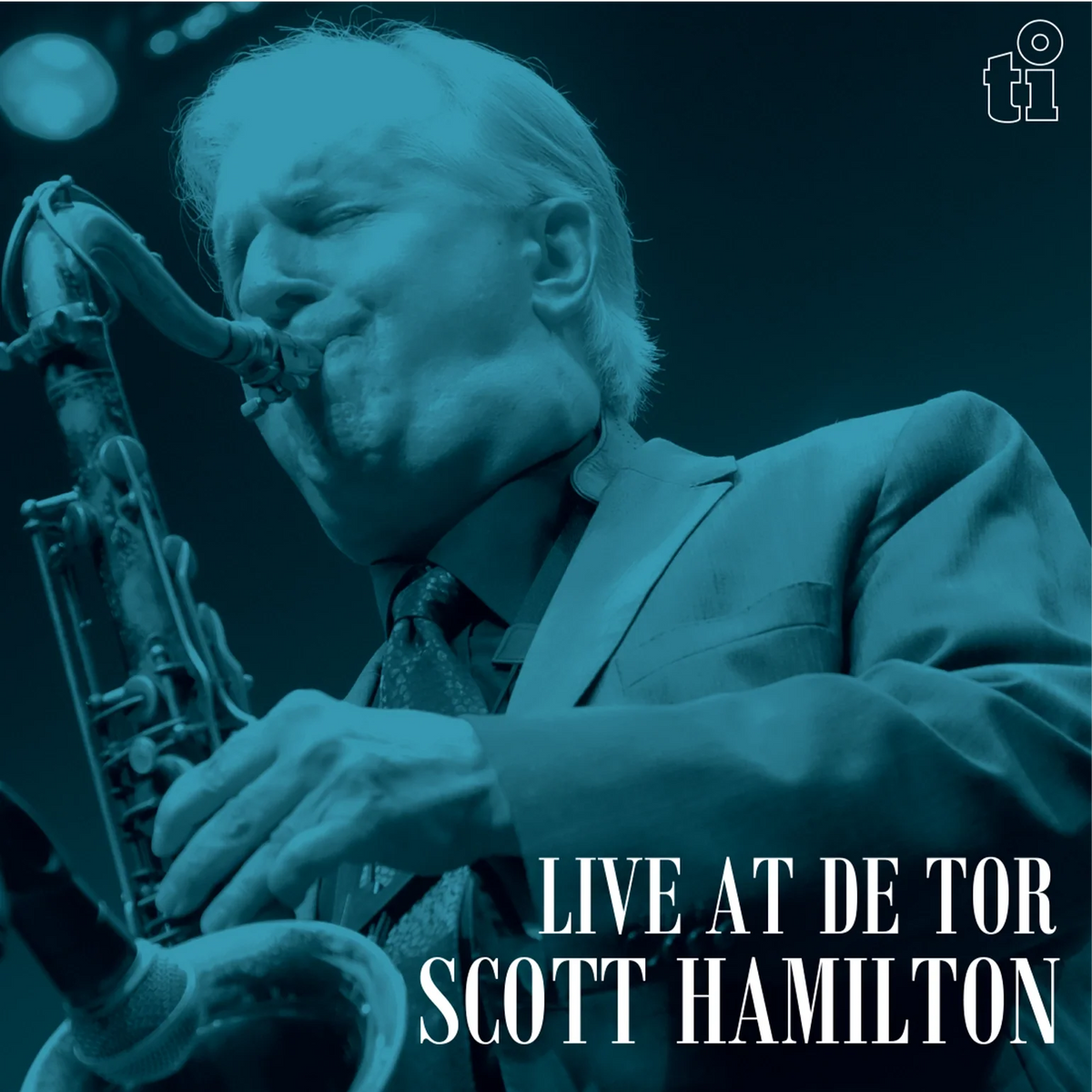 Hamilton, Scott | Live At De Tor | 1LP Coloured Vinyl Silver
