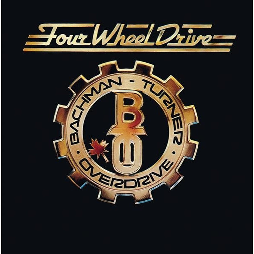 Bachman-Turner Overdrive | Four Wheel Drive | CD artwork