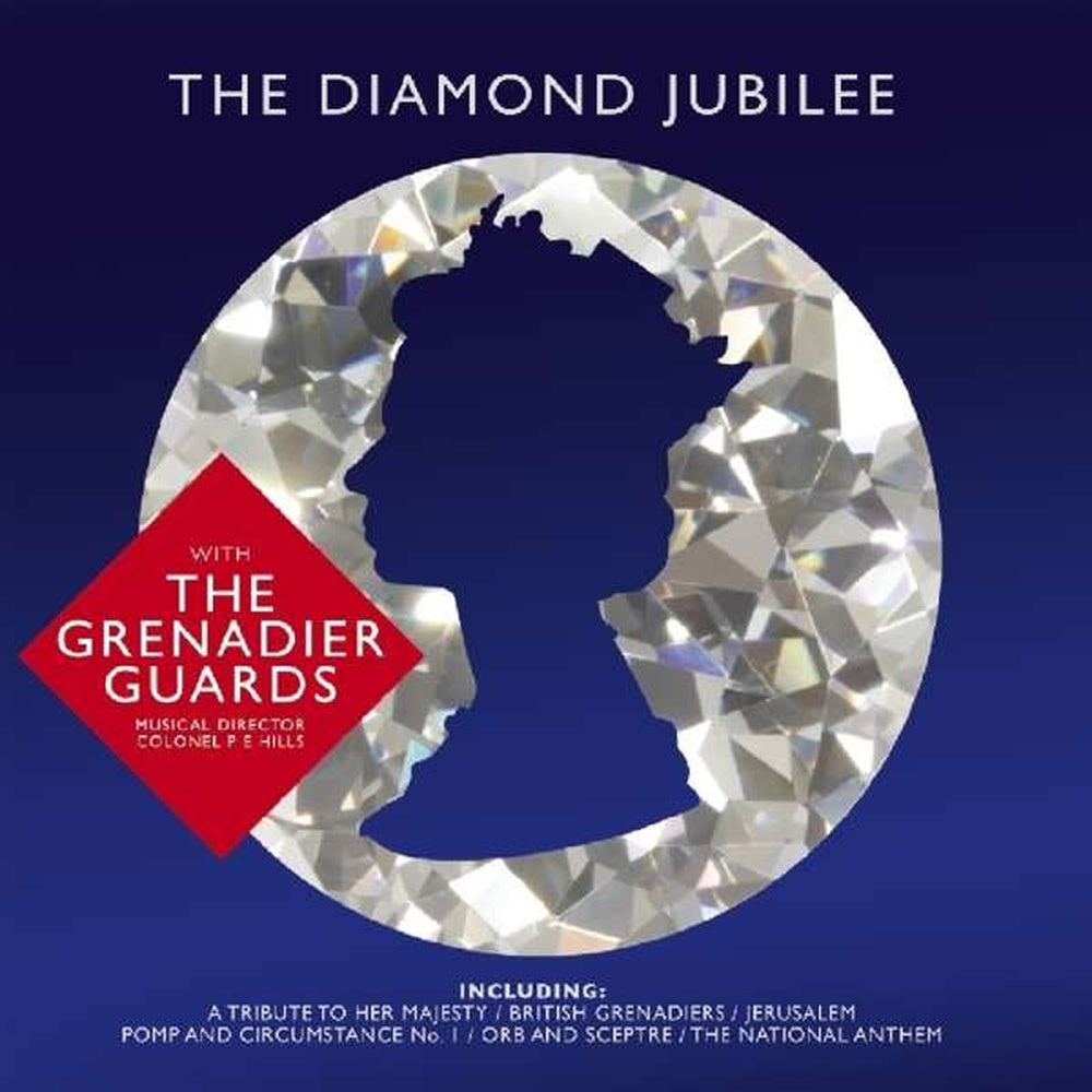 The Band Of The Grenadier Guards | Diamond Jubilee | CD artwork