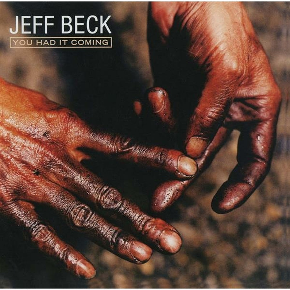 Jeff Beck | You Had It Coming | CD