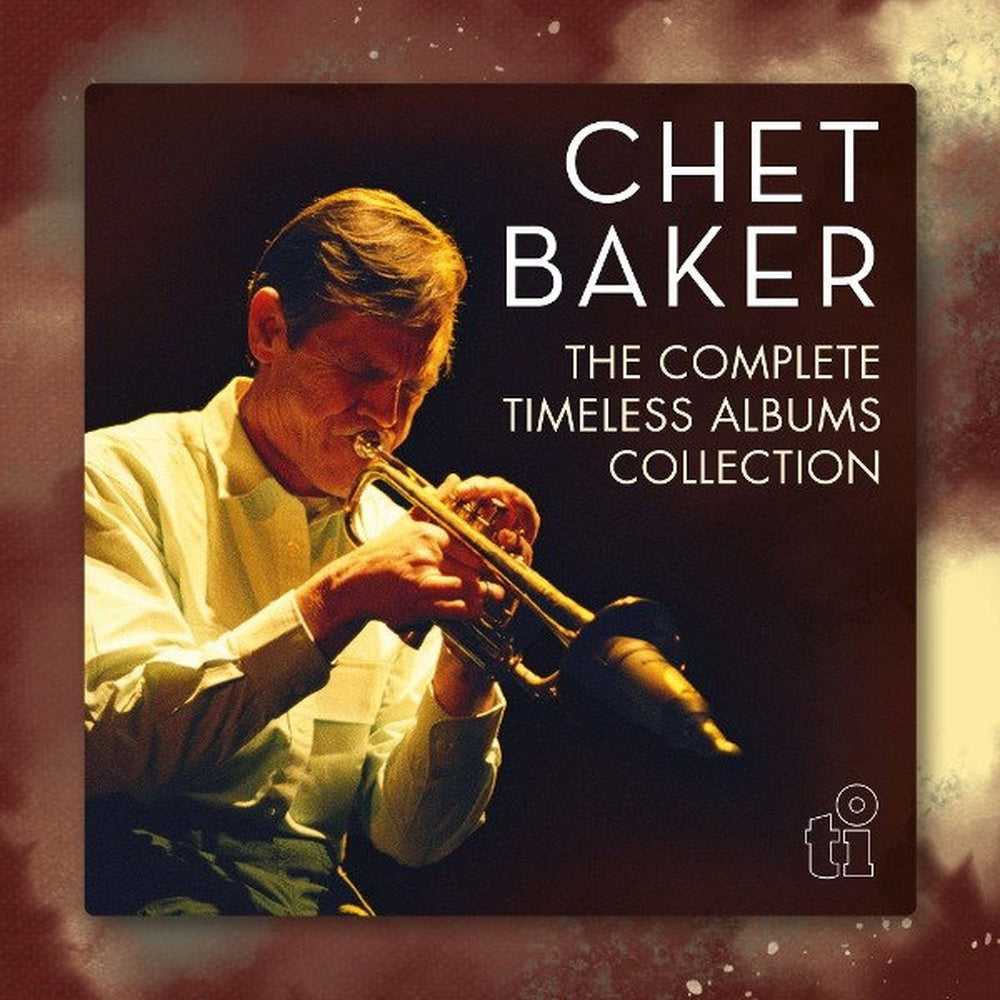 Chet Baker | Complete Timeless Records Collection | 7CD artwork