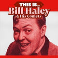 Bill Haley & the Comets | This Is... | 1LP Coloured Vinyl