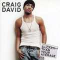 David, Craig | Slicker Than Your Average | 1LP