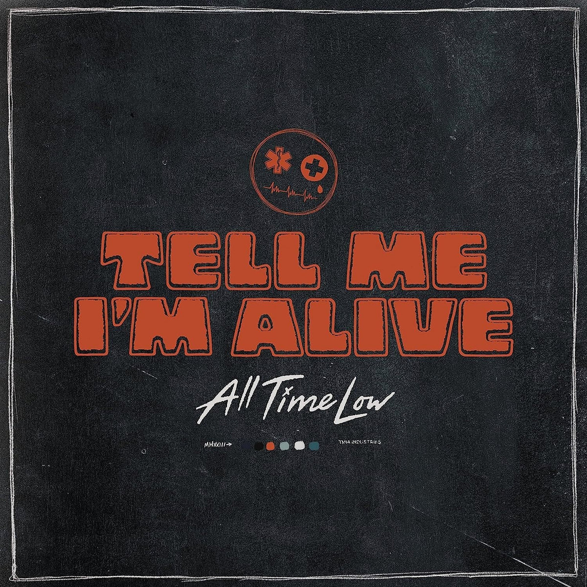 All Time Low | Tell Me I’m Alive | 1LP