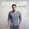 Jeremy Camp | I Will Follow | CD