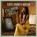 Kanneh-Mason | Childhood Tales | CD