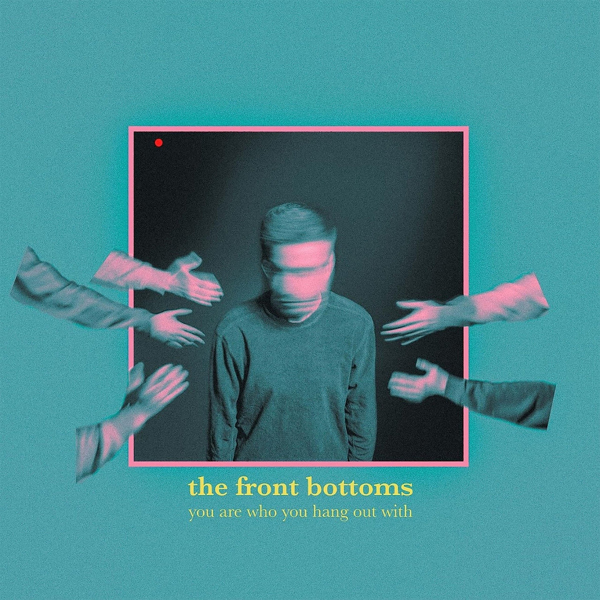 Front Bottoms | You Are Who You Hang Out With | CD
