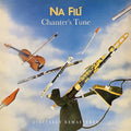 Na Fili | Chanters Tune | CD