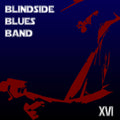 Blindside Blues Band | Xvi | CD
