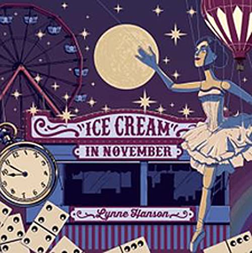 Hanson, Lynne | Ice Cream In November | CD