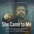 Dessner, Bryce | She Came To Me (Original Motio | CD