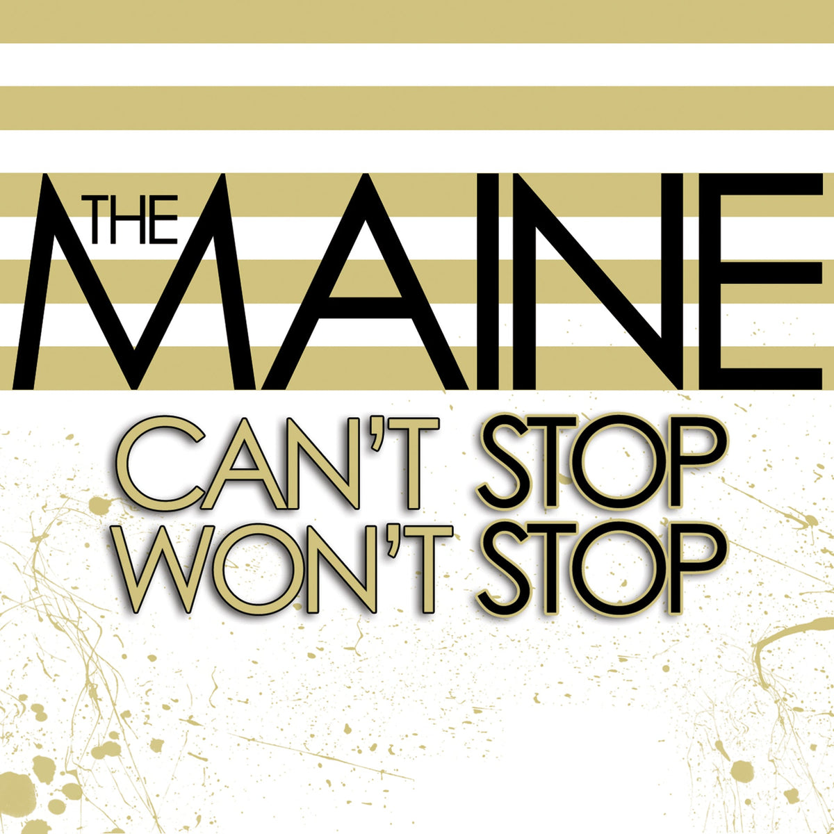 Maine | Cant Stop Wont Stop | 1LP