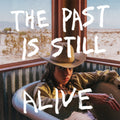 Hurray For The Riff Raff | Past Is Still Alive, The | 1LP