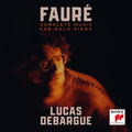 Debarguelucas | Faure Complete Music For Solo | CD