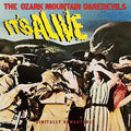 Ozark Mountain Daredevils | Its Alive | CD