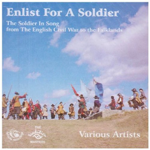 Various Artists | Enlist for a Soldier: The Soldier in Song | 2CD