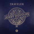 Jerry Douglas | Traveler | 1LP