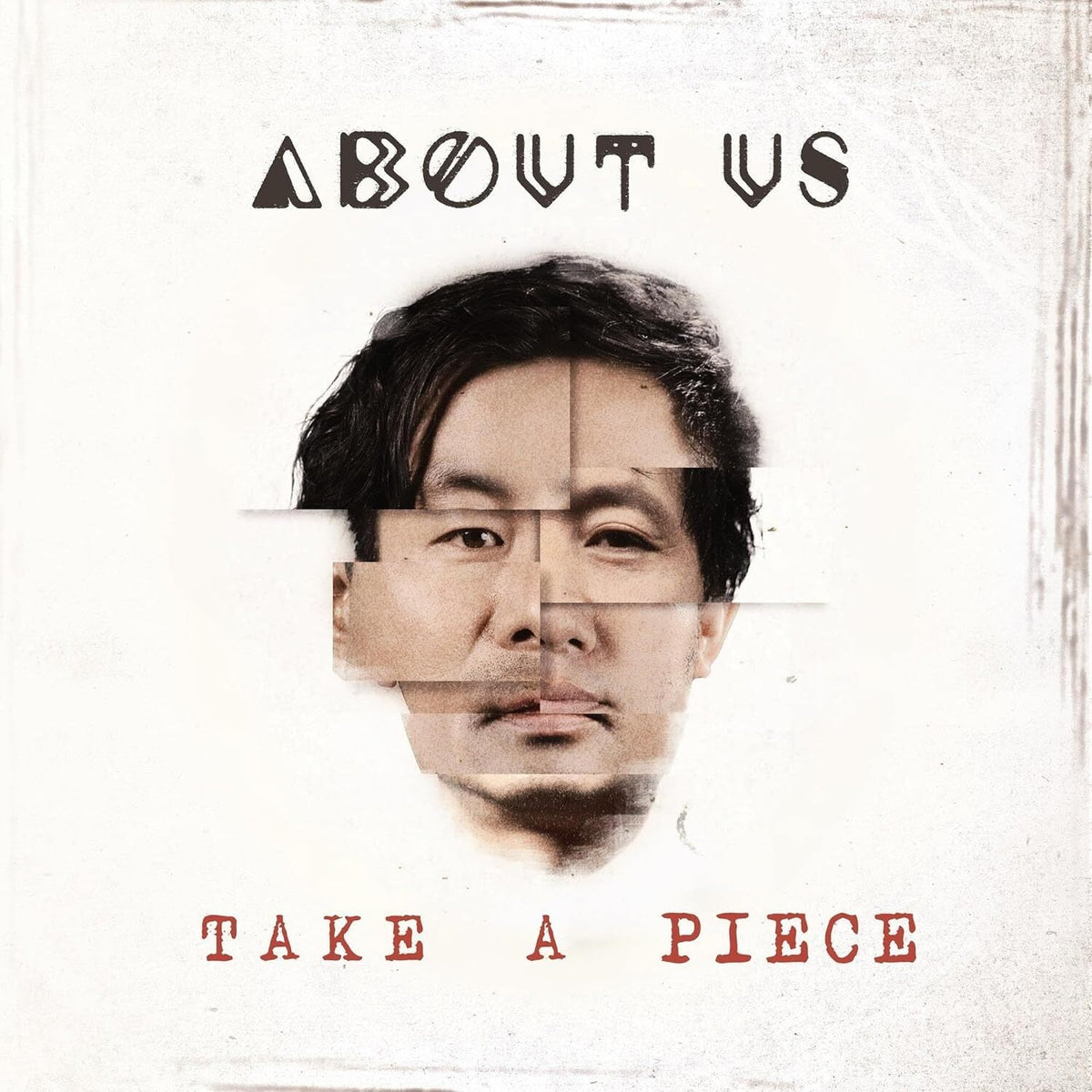 About Us | Take A Piece | CD