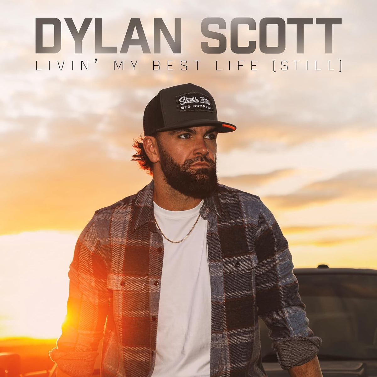Scott, Dylan | Livin My Best Life (Still) | CD