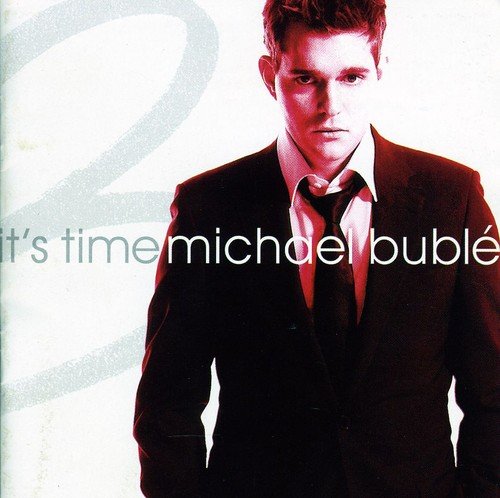 Michael Bublé | It’s Time (Deluxe Edition) | CD