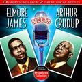 James, Elmore / Crudup, Arthur | Elmore James Meets A | CD