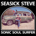 Seasick Steve | Sonic Soul Surfer | CD