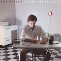 Henley, Don | I Cant Stand Still | CD