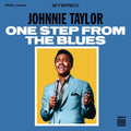 Taylor Johnnie | One Step From The Blues | 1LP