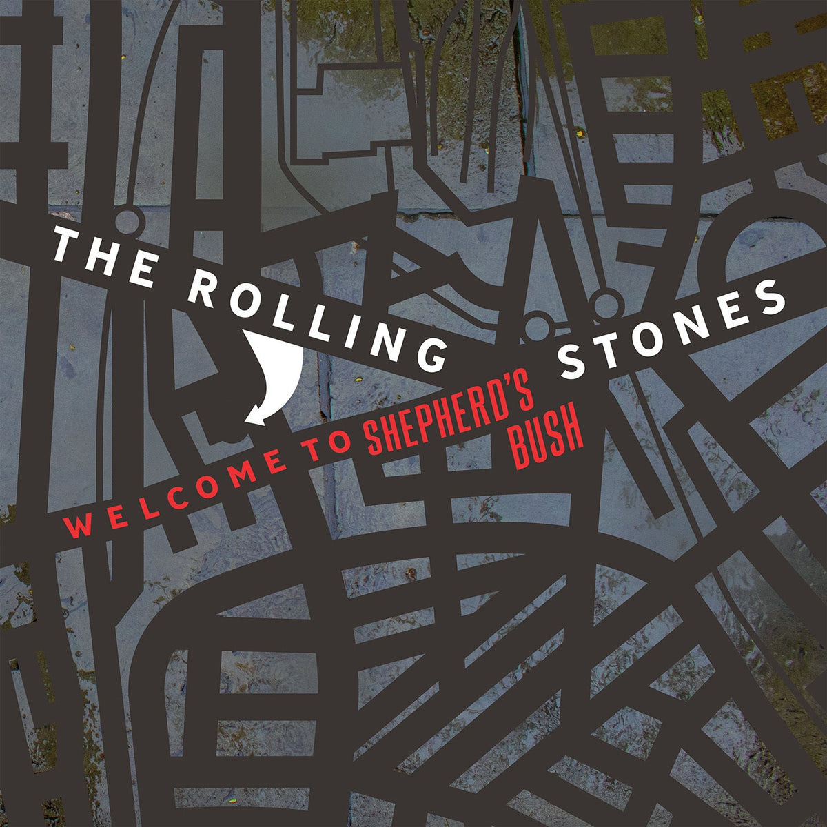 Rolling Stones | Welcome To Shepherds Bush | 1LP