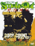 Body Count | Smoke Out Festival | DVD