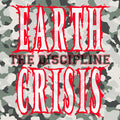 Earth Crisis | The Discipline | CD