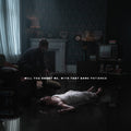 Bury Tomorrow | Will You Haunt Me, With That Same Patience | CD
