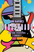 Eric Clapton | Crossroads Guitar Festival 2023 | 2DVD