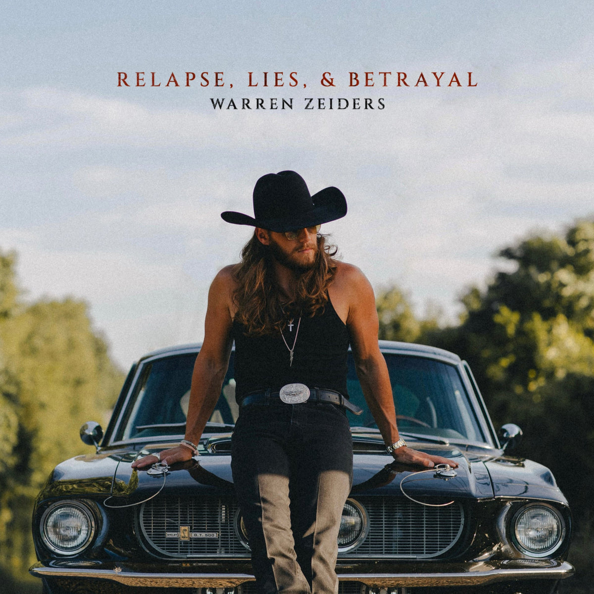 Zeiders, Warren | Relapse, Lies, & Betrayal | CD