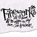 Fireworks | All I Have to Offer Is My Own Confusion | CD