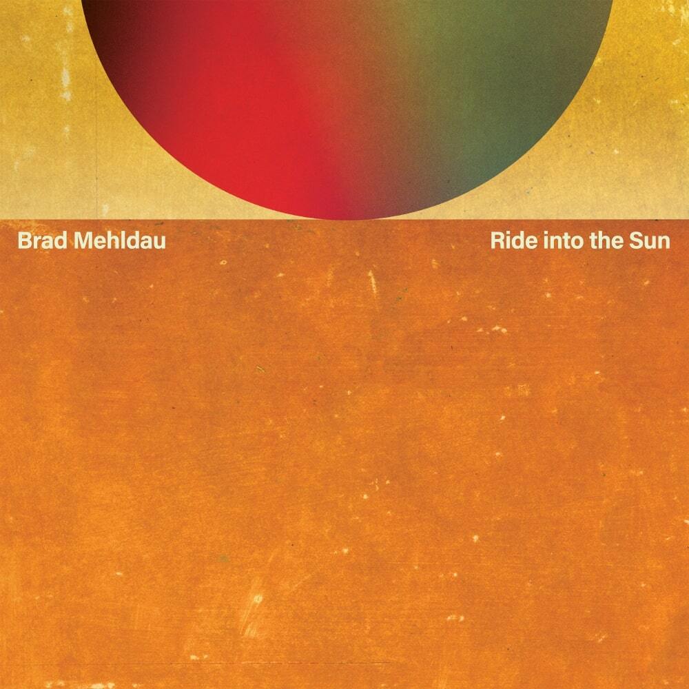 Brad Mehldau | Ride Into The Sun | 2LP
