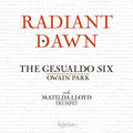 Gesualdo Six Owain Park | Radiant Dawn | CD