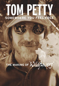 Petty, Tom | Somewhere You Feel Free The M | Blu-ray
